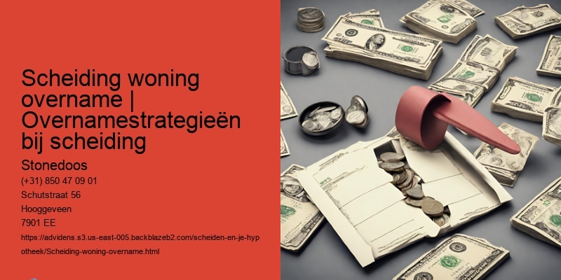Advies voor een succesvolle scheiding woning overname